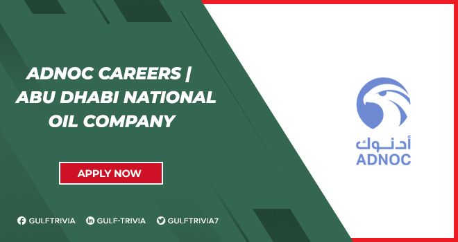 ADNOC Careers: Join Abu Dhabi National Oil Company for Energy Roles ADNOC Careers: Join Abu Dhabi National Oil Company for Energy Roles