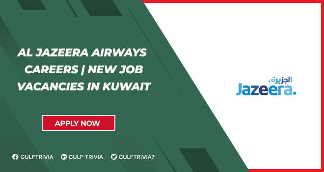 Al Jazeera Airways Careers | Flighten Up Your Future Now 