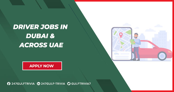 Driver Jobs in Dubai, UAE