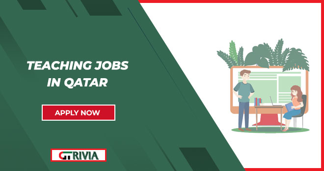 Discover Teaching Jobs in Qatar | Multiples Academic Roles Are Opened 
